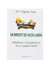 Carte Un brevet de viață lungă Favisan